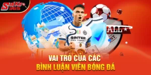Các Bình Luận Viên Bóng Đá - Người kể chuyện làm nên sức hút của mọi trận đấu đỉnh cao